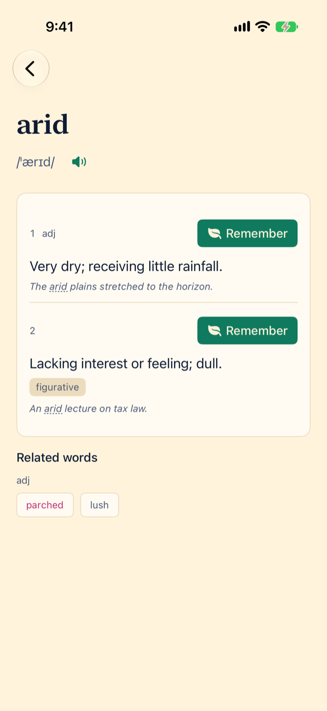 Miji's page for arid, with its pronunciation, a speaker button and two meanings: Very dry; receiving little rainfall. Lacking interest or feeling; dull. Each meaning has an example sentence and its own Remember button. Related words: parched, lush.